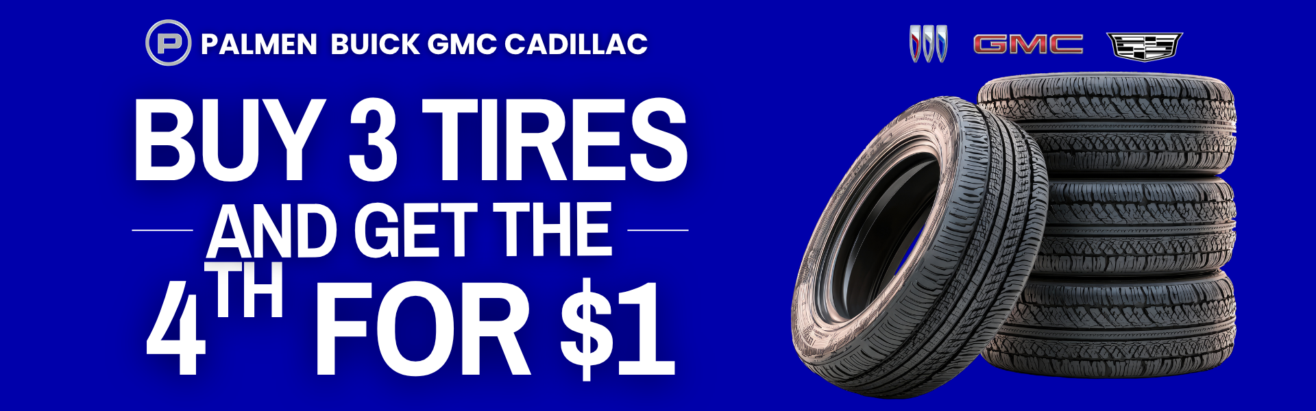buy 3 tires, get 1 for $1